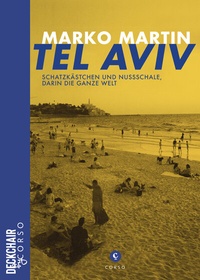 Abbildung von: Tel Aviv: Schatzkästchen und Nussschale, darin die ganze Welt - corso