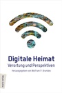 Cover: Digitale Heimat - Marix Verlag