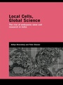 Cover: Local Cells, Global Science - Routledge