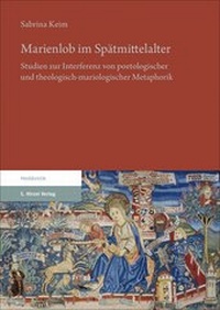 Abbildung von: Marienlob im Spätmittelalter - Hirzel
