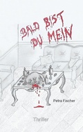 Cover: Bald bist du mein - Books on Demand