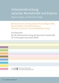 Cover: Inklusionsforschung zwischen Normativit&auml;t und Empirie - Verlag Barbara Budrich