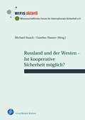 Cover: Russland und der Westen - Ist kooperative Sicherheit m&ouml;glich? - Verlag Barbara Budrich