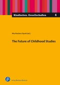 Cover: The Future of Childhood Studies - Verlag Barbara Budrich