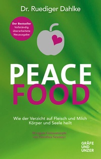 Abbildung von: Peace Food - Gräfe und Unzer