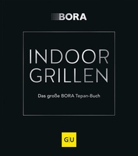 Enlarge image Cover: INDOOR GRILLEN - Gräfe und Unzer