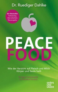 Abbildung von: Peace Food - Gräfe und Unzer