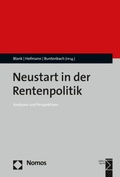 Cover: Neustart in der Rentenpolitik - Nomos