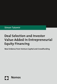 Abbildung von: Deal Selection and Investor Value-Added in Entrepreneurial Equity Financing - Nomos