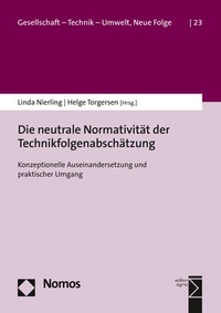 Abbildung von: Die neutrale Normativität der Technikfolgenabschätzung - Nomos