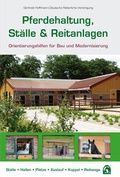 Cover: Pferdehaltung, St&auml;lle & Reitanlagen - FN Verlag
