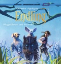 Cover: Endling - Weggef&auml;hrten und Freunde - Argon Sauerl&auml;nder Audio