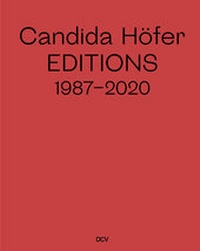 Abbildung von: Candida Höfer - Editions 1987-2020 - Dr. Cantz'sche Verlagsgesellschaft mbH & Co. KG