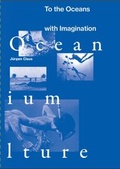 Cover: J&uuml;rgen Claus - To the Oceans with Imagination - Dr. Cantz'sche Verlagsgesellschaft mbH & Co. KG