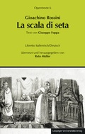 Cover: Gioachino Rossini: La scala di seta - Leipziger Uni-Vlg