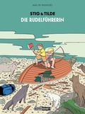 Cover: Stig & Tilde: Die Rudelf&uuml;hrerin - Reprodukt