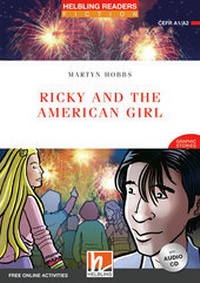 Abbildung von: Helbling Readers Red Series, Level 3 / Ricky and the American Girl - Helbling