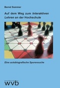 Cover: Auf dem Weg zum Interaktiven Lehren an der Hochschule - wvb Wissenschaftlicher Verlag Berlin