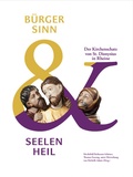 Cover: B&uuml;rgersinn und Seelenheil - N&uuml;nnerich-Asmus Verlag