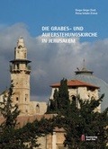 Cover: Die Grabes- und Auferstehungskirche in Jerusalem - Fink, Josef