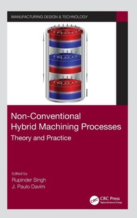 Abbildung von: Non-Conventional Hybrid Machining Processes - CRC Press