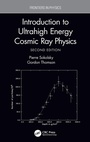 Cover: Introduction To Ultrahigh Energy Cosmic Ray Physics - CRC Press