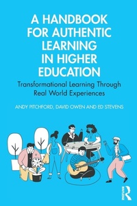 Enlarge image Cover: A Handbook for Authentic Learning in Higher Education - Routledge