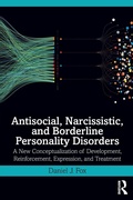 Cover: Antisocial, Narcissistic, and Borderline Personality Disorders - Routledge