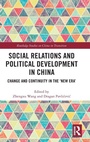 Cover: Social Relations and Political Development in China - Routledge