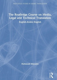 Enlarge image Cover: The Routledge Course on Media, Legal and Technical Translation - Routledge