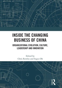 Enlarge image Cover: Inside the Changing Business of China - Routledge