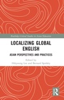 Cover: Localizing Global English - Routledge