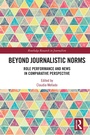 Cover: Beyond Journalistic Norms - Routledge