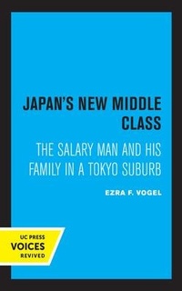 Enlarge image Cover: Japan's New Middle Class - University of California Press