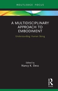Abbildung von: A Multidisciplinary Approach to Embodiment - Routledge