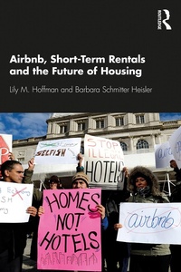 Enlarge image Cover: Airbnb, Short-Term Rentals and the Future of Housing - Routledge