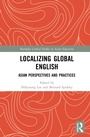 Cover: Localizing Global English - Routledge