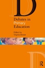 Cover: Debates in Primary Education - Routledge