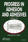 Cover: Progress in Adhesion and Adhesives, Volume 5 - Wiley