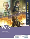 Cover: Key Stage 3 English Anthology: War - Hodder Education