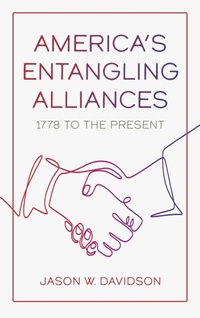 Enlarge image Cover: America's Entangling Alliances - Georgetown University Press