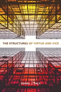 Enlarge image Cover: The Structures of Virtue and Vice - Georgetown University Press