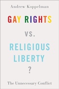 Cover: Gay Rights vs. Religious Liberty? - OUP eBook