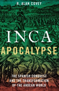 Enlarge image Cover: Inca Apocalypse - OUP eBook