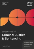 Cover: Core Statutes on Criminal Justice & Sentencing 2020-21 - Red Globe Press