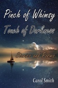 Cover: Pinch of Whimsy Touch of Darkness: Stories and Poems - Dragonfly-Watch Press