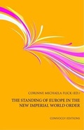 Cover: The Standing of Europe in the New Imperial World Order 2020 - Convoco Gemeinnutzige Stiftung-Gmbh