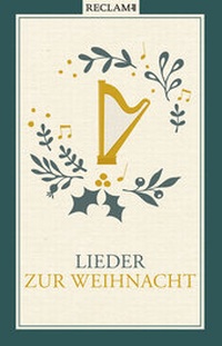 Abbildung von: Lieder zur Weihnacht - Reclam