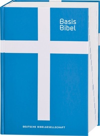 Abbildung von: Basisbibel. Die Kompakte. Blau. Der moderne Bibel-Standard: neue Bibelübersetzung des AT und NT nach den Urtexten mit umfangreichen Erklärungen. Leicht lesbares Layout. In 3 modernen Farben erhältlich. - Deutsche Bibelgesellschaft