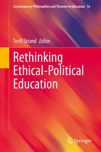 Enlarge image Cover: Rethinking Ethical-Political Education - Springer